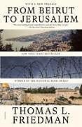 Couverture cartonnée From Beirut to Jerusalem de Thomas L Friedman