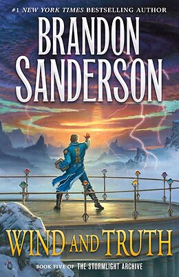 Kartonierter Einband Wind and Truth von Brandon Sanderson