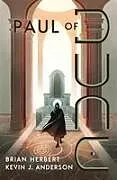 Kartonierter Einband Paul of Dune von Brian Herbert, Kevin J. Anderson