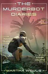 Kartonierter Einband (Kt) The Murderbot Diaries Vol. 3 von Martha Wells