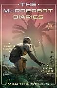 Couverture cartonnée The Murderbot Diaries Vol. 3 de Martha Wells