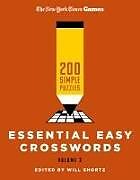 Couverture cartonnée New York Times Games Essential Easy Crosswords Volume 3 de New York Times