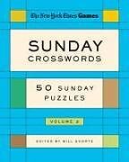 Couverture cartonnée New York Times Games Sunday Crosswords Volume 3 de New York Times