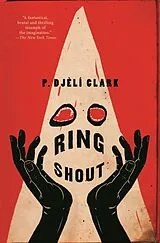Kartonierter Einband Ring Shout von P. Djeli Clark