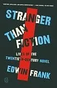Kartonierter Einband (Kt) Stranger Than Fiction von Edwin Frank