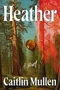 Fester Einband Heather von Caitlin Mullen