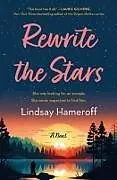 Kartonierter Einband Rewrite the Stars von Lindsay Hameroff