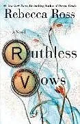 Kartonierter Einband Ruthless Vows von Rebecca Ross