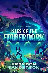 Fester Einband Isles of the Emberdark von Brandon Sanderson