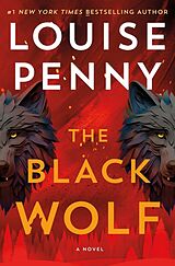 Kartonierter Einband The Black Wolf von Louise Penny