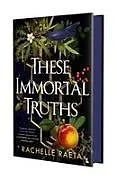 Fester Einband These Immortal Truths von Rachelle Raeta