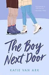 Kartonierter Einband (Kt) The Boy Next Door von Katie van Ark