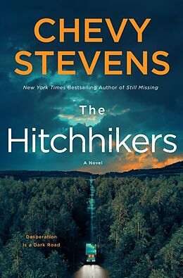 Kartonierter Einband The Hitchhikers von Chevy Stevens