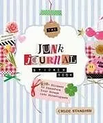 Kartonierter Einband The Junk Journal Sticker Book von Chloe Standish