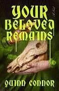 Fester Einband Your Beloved Remains von Quinn Connor