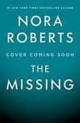 Fester Einband The Missing von Nora Roberts