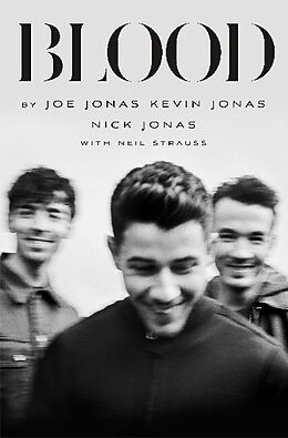 Kartonierter Einband Blood von Joe Jonas, Kevin Jonas, Nick Jonas