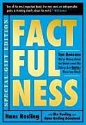 Livre Relié Factfulness Illustrated: Ten Reasons We're Wrong about the World--And Why Things Are Better Than You Think de Hans Rosling, Ola Rosling, Anna Rosling Ronnlund