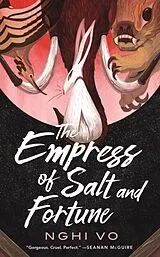 Poche format B The Empress of Salt and Fortune von Nghi Vo