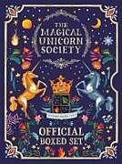 Couverture cartonnée The Magical Unicorn Society Official Boxed Set de Selwyn E Phipps