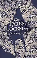 E-Book (epub) The Heirs of Locksley von Carrie Vaughn