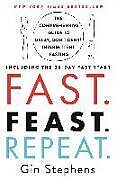 Broché Fast. Feast. Repeat de Gin Stephens