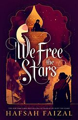 Couverture cartonnée We Free the Stars de Hafsah Faizal