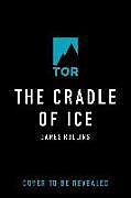 The Cradle of Ice