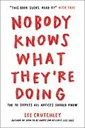 E-Book (epub) Nobody Knows What They're Doing von Lee Crutchley