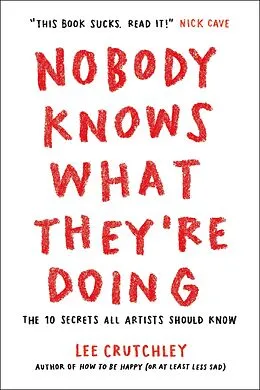 E-Book (epub) Nobody Knows What They're Doing von Lee Crutchley