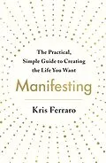 E-Book (epub) Manifesting von Kris Ferraro