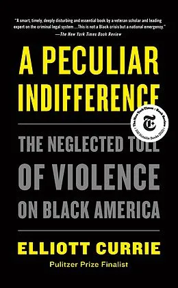 E-Book (epub) A Peculiar Indifference von Elliott Currie