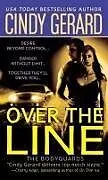 Kartonierter Einband Over the Line von Cindy Gerard