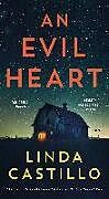Kartonierter Einband An Evil Heart von Linda Castillo