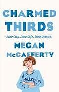 Kartonierter Einband Charmed Thirds von Megan Mccafferty