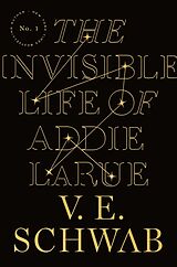 Couverture cartonnée The Invisible Life of Addie LaRue de V. E. Schwab