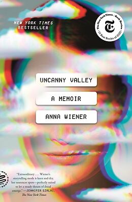 Couverture cartonnée Uncanny Valley de Anna Wiener