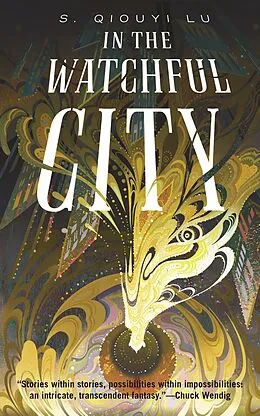E-Book (epub) In the Watchful City von S. Qiouyi Lu