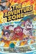 Kartonierter Einband The Adventure Zone: The Eleventh Hour von Clint McElroy, Griffin McElroy, Justin McElroy