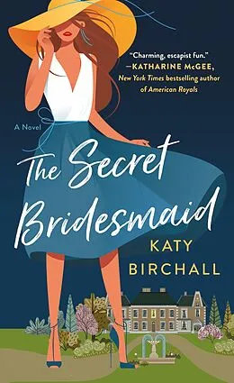 E-Book (epub) The Secret Bridesmaid von Katy Birchall