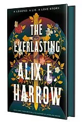 Fester Einband The Everlasting von Alix E. Harrow