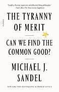 Couverture cartonnée The Tyranny of Merit de Michael J. Sandel