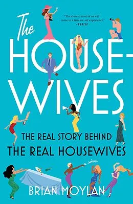 E-Book (epub) The Housewives von Brian Moylan