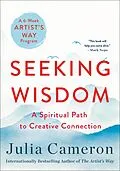 E-Book (epub) Seeking Wisdom von Julia Cameron