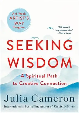 E-Book (epub) Seeking Wisdom von Julia Cameron
