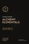 Broché Alchemy Elementals de Shaman Durek