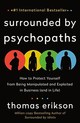 Kartonierter Einband Surrounded by Psychopaths von Thomas Erikson