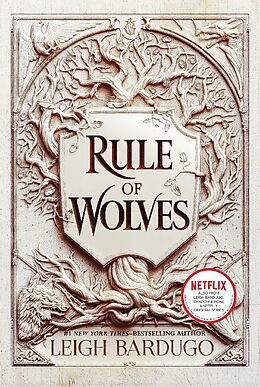 Couverture cartonnée Rule of Wolves de Leigh Bardugo