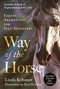 Kartonierter Einband Way of the Horse von Linda Kohanov