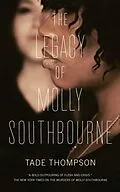 E-Book (epub) The Legacy of Molly Southbourne von Tade Thompson